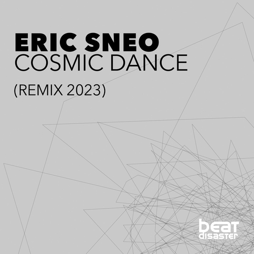 Eric Sneo - Cosmic Dance (Remix 2023) [4260322281440]